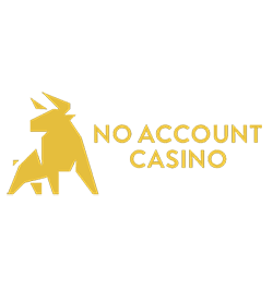 No Account casino